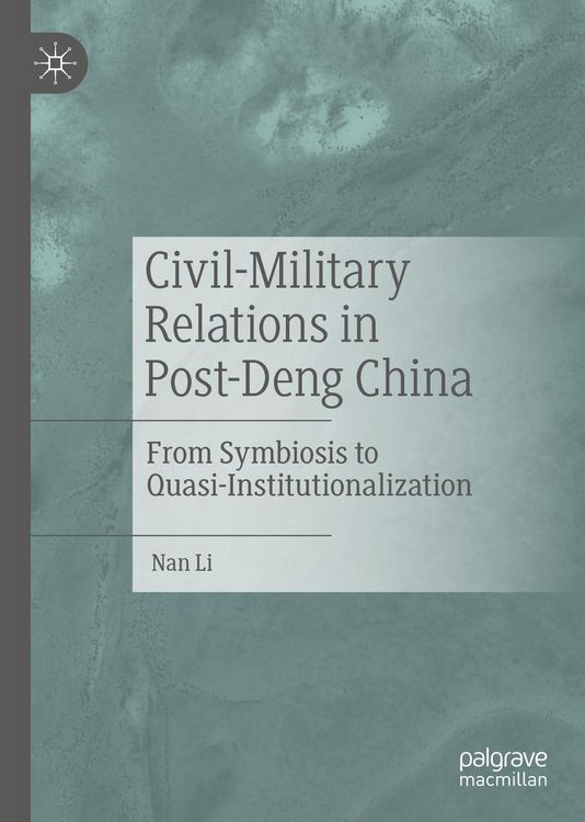 Produktbild: Civil-Military Relations in Post-Deng China