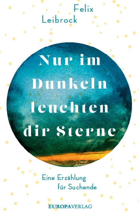 Produktbild: Nur im Dunkeln leuchten dir Sterne