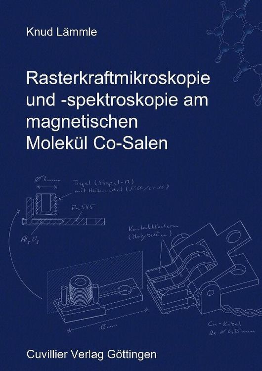 Produktbild: Rasterkraftmikroskopie und -spektroskopie am magnetischen Molek&uuml;l Co-Salen