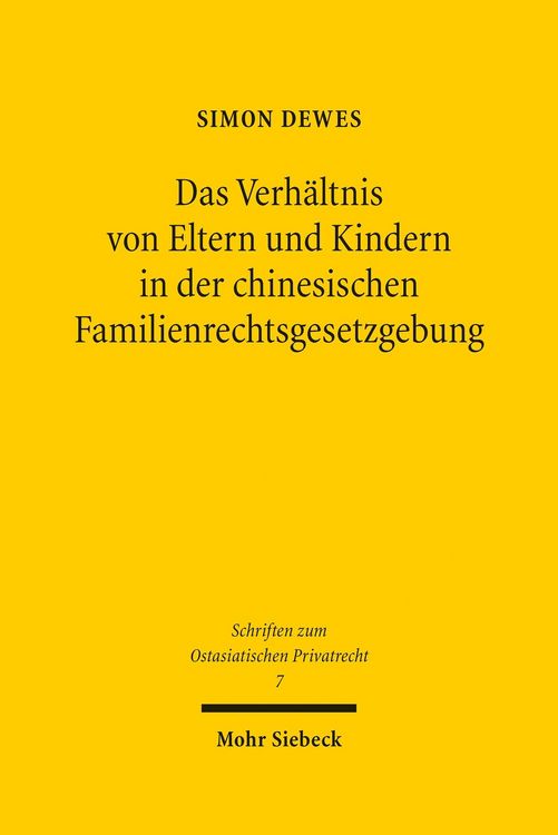 Produktbild: Das Verh&auml;ltnis von Eltern und Kindern in der chinesischen Familienrechtsgesetzgebung