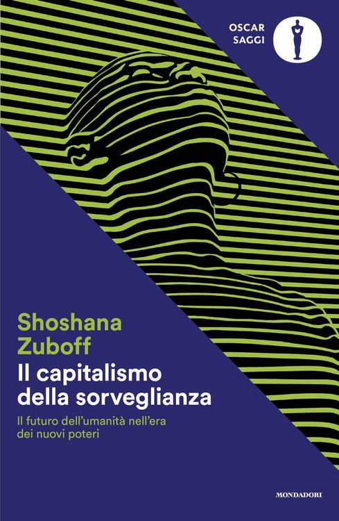 Produktbild: Il capitalismo della sorveglianza. Il futuro dell'umanit&agrave; nell'era dei nuovi poteri