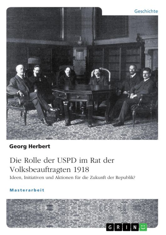 Produktbild: Die USPD im Rat der Volksbeauftragten 1918