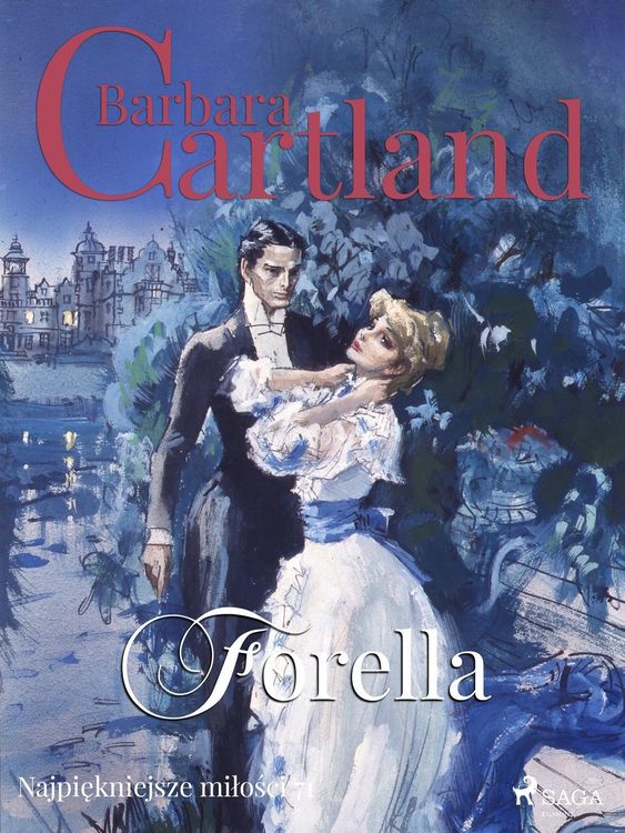 Produktbild: Forella - Ponadczasowe historie milosne Barbary Cartland