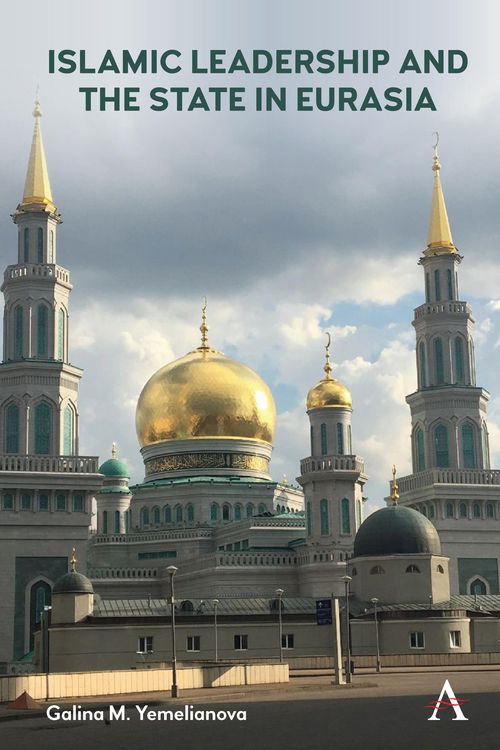 Produktbild: Islamic Leadership and the State in Eurasia