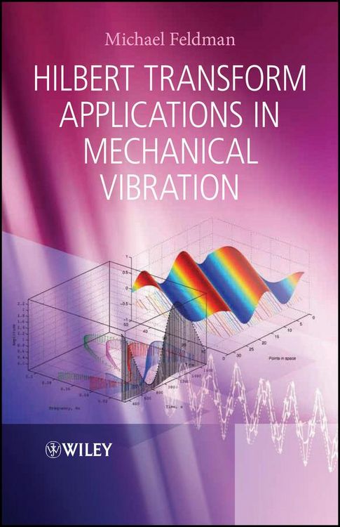 Produktbild: Hilbert Transform Applications in Mechanical Vibration