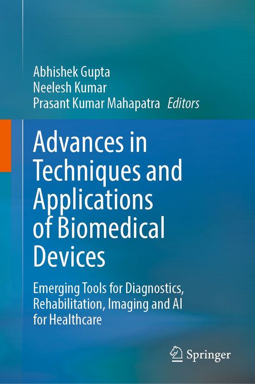 Produktbild: Advances in Techniques and Applications of Biomedical Devices