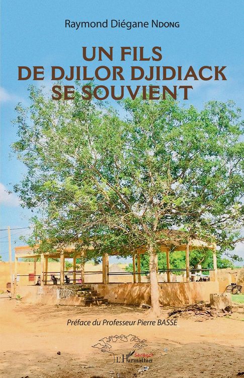 Produktbild: Un fils de Djilor Djidiack se souvient