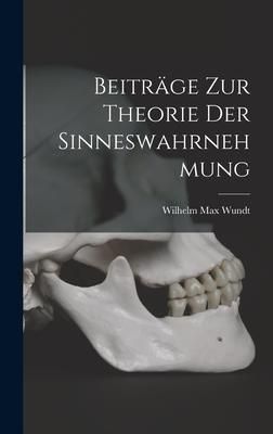 Produktbild: Beitr&auml;ge zur Theorie der Sinneswahrnehmung