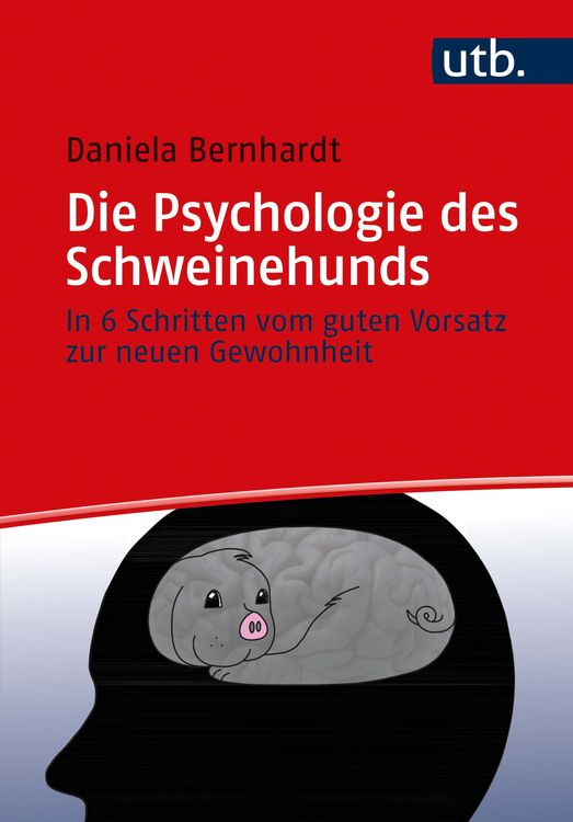 Produktbild: Die Psychologie des Schweinehunds