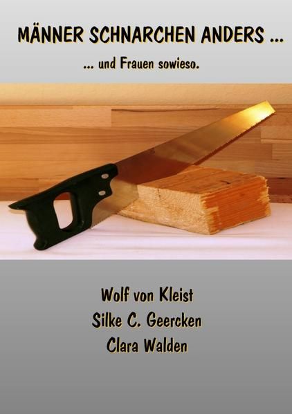 Produktbild: M&auml;nner schnarchen anders