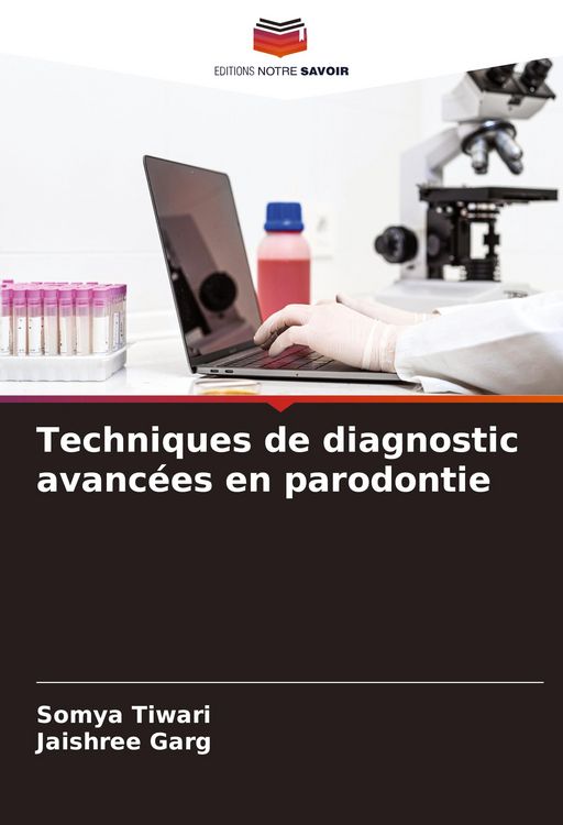Produktbild: Techniques de diagnostic avanc&eacute;es en parodontie