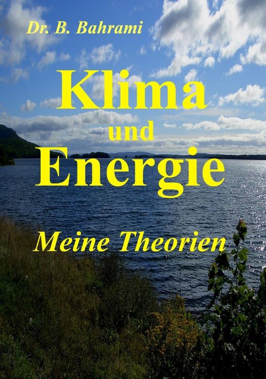 Produktbild: Klima und Energie, Meine Theorien