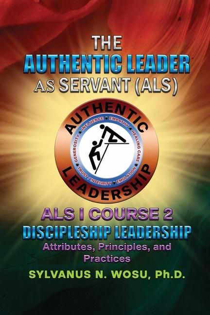 Produktbild: The Authentic Leader As Servant I Course 2