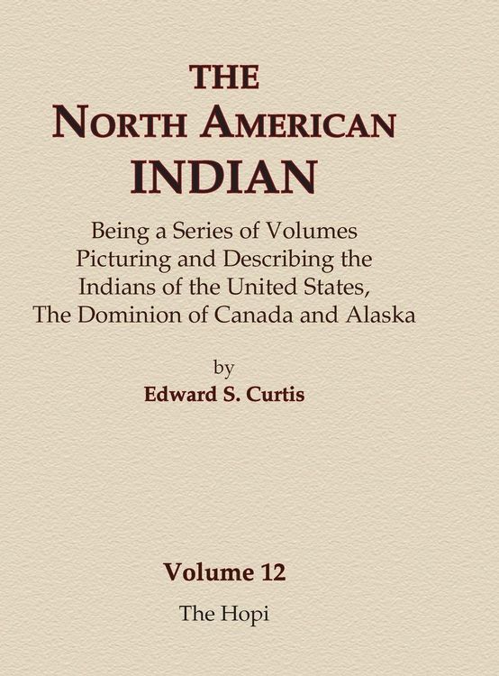 Produktbild: The North American Indian Volume 12 - The Hopi