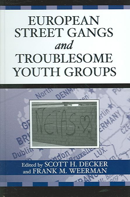 Produktbild: European Street Gangs and Troublesome Youth Groups