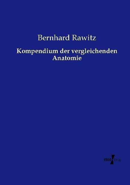 Produktbild: Kompendium der vergleichenden Anatomie