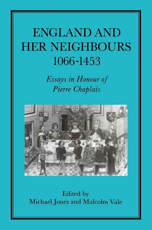 Produktbild: England and her Neighbours, 1066-1453