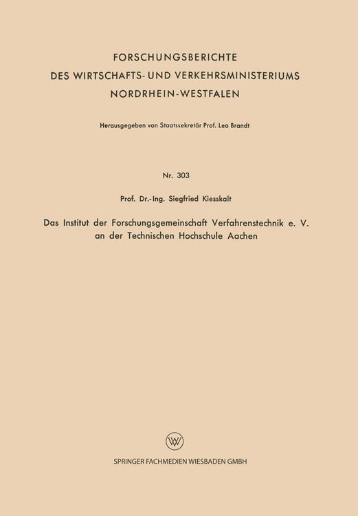 Produktbild: Das Institut der Forschungsgemeinschaft Verfahrenstechnik e. V. an der Technischen Hochschule Aachen