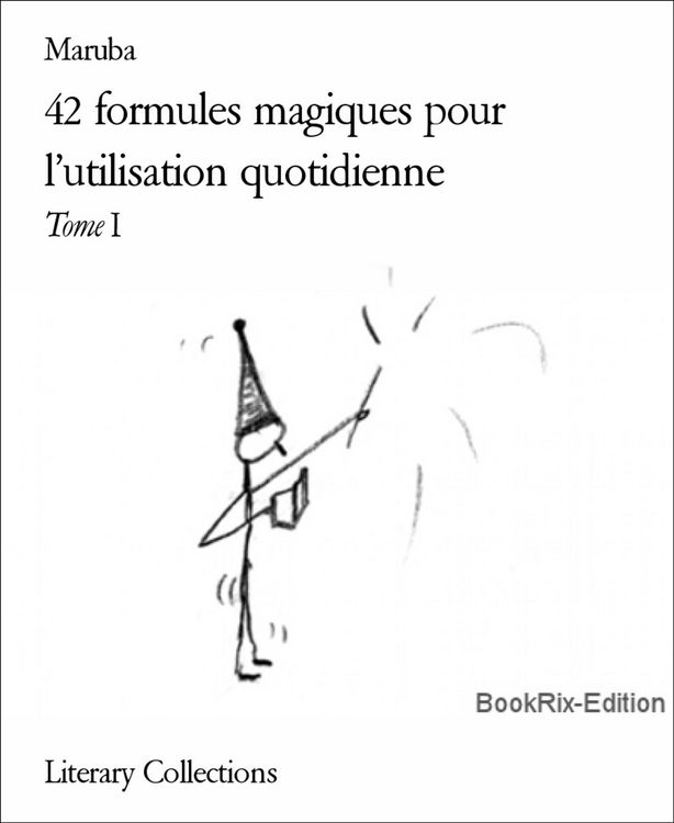 Produktbild: 42 formules magiques pour l'utilisation quotidienne