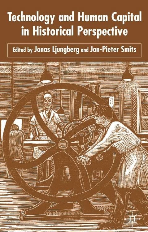 Produktbild: Technology and Human Capital in Historical Perspective
