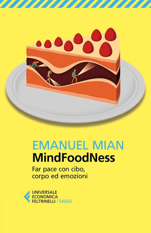 Produktbild: MindFoodNess. Far pace con cibo, corpo ed emozioni