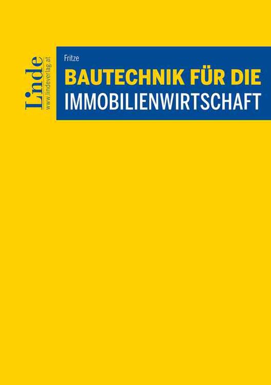 Bild vom Artikel Bautechnik für die Immobilienwirtschaft vom Autor Richard Fritze