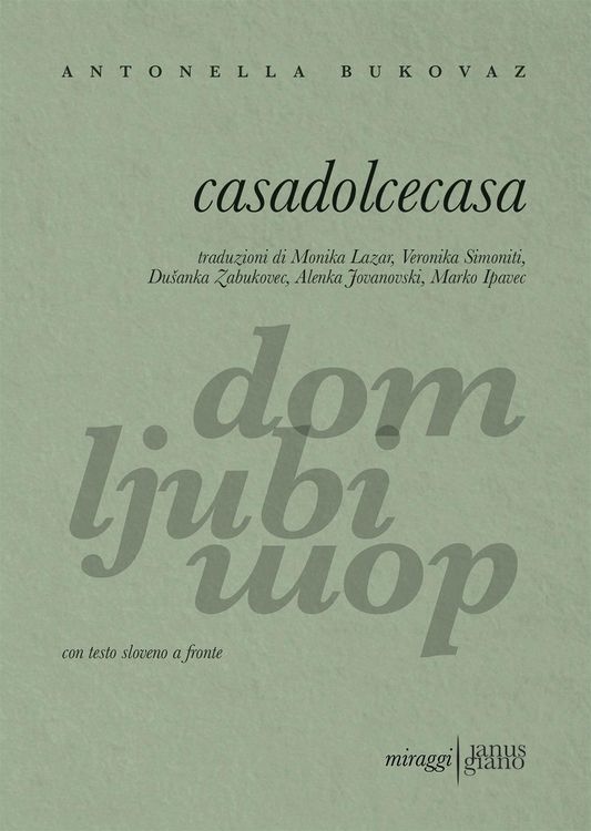 Produktbild: Casadolcecasa. Testo sloveno a fronte
