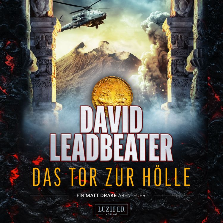Produktbild: DAS TOR ZUR H&Ouml;LLE (Matt Drake Abenteuer 3)