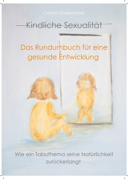 Produktbild: Kindliche Sexualit&auml;t