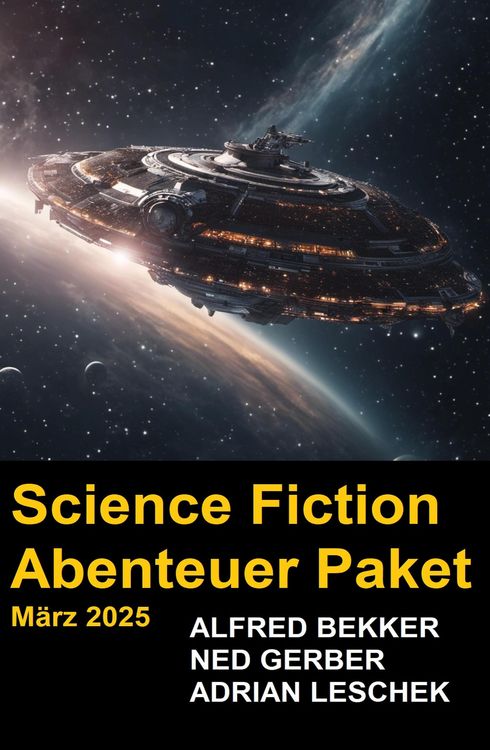 Produktbild: Science Fiction Abenteuer Paket M&auml;rz 2025