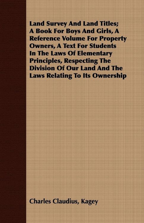 Produktbild: Land Survey and Land Titles; a Book for