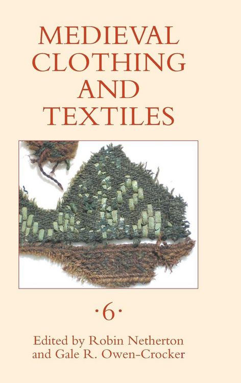 Produktbild: Medieval Clothing and Textiles, Volume 6