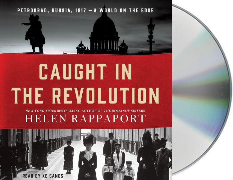 Produktbild: Caught in the Revolution: Petrograd, Russia, 1917 - A World on the Edge