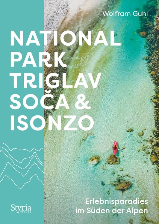 Produktbild: Nationalpark Triglav, Soča & Isonzo