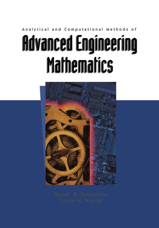 Produktbild: Analytical and Computational Methods of Advanced Engineering Mathematics