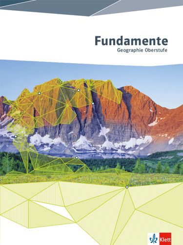 Produktbild: Fundamente Geographie. Sch&uuml;lerbuch Oberstufe