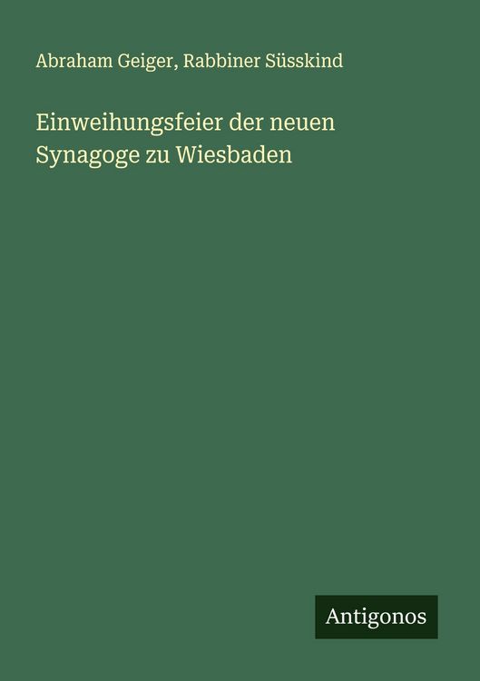 Produktbild: Einweihungsfeier der neuen Synagoge zu Wiesbaden