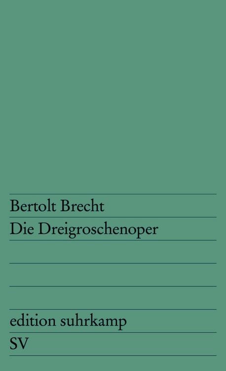Bild vom Artikel Die Dreigroschenoper. edition suhrkamp vom Autor Bertolt Brecht