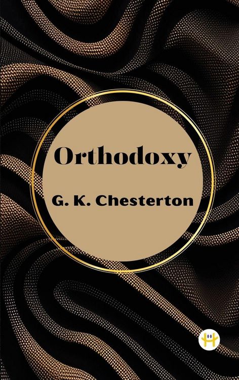 Produktbild: Orthodoxy by G. K. Chesterton
