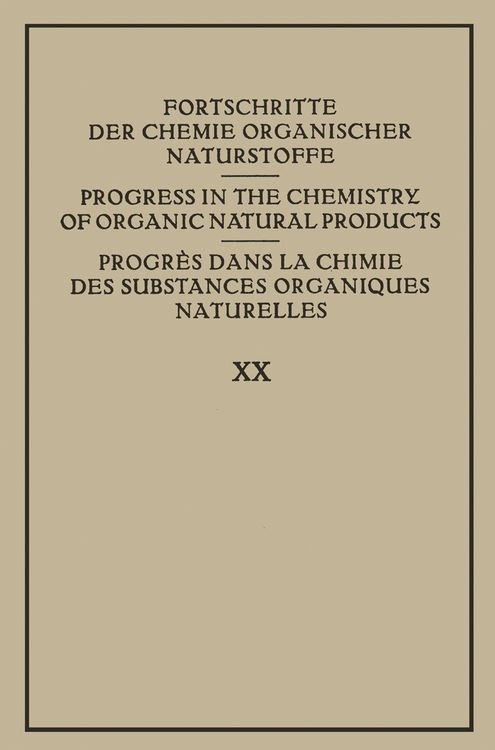 Produktbild: Fortschritte der Chemie Organischer Naturstoffe / Progress in the Chemistry of Organic Natural Products / Progr&egrave;s dans la Chimie des Substances Organiques Naturelles