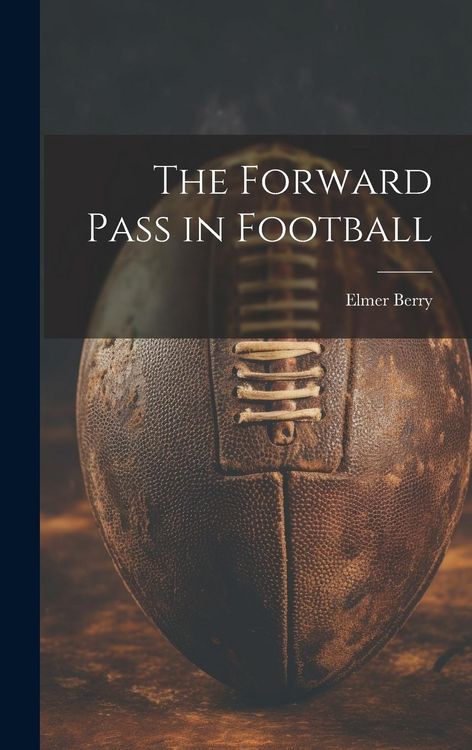 Produktbild: The Forward Pass in Football