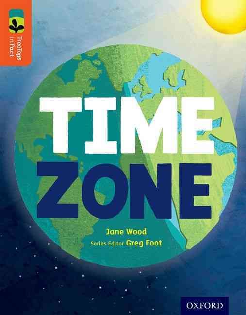 Produktbild: Oxford Reading Tree TreeTops inFact: Level 13: Time Zone