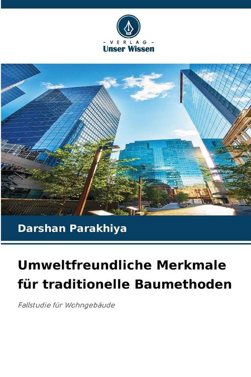 Produktbild: Umweltfreundliche Merkmale f&uuml;r traditionelle Baumethoden