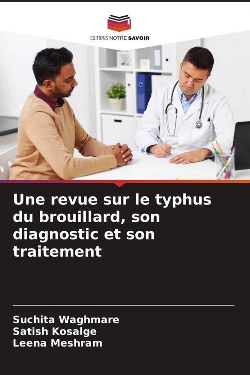 Produktbild: Une revue sur le typhus du brouillard, son diagnostic et son traitement