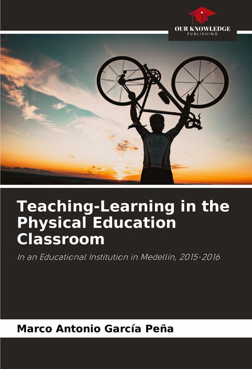Produktbild: Teaching-Learning in the Physical Education Classroom