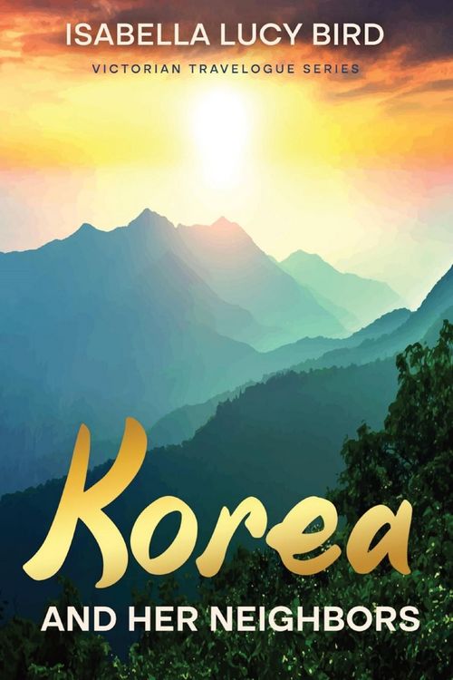 Produktbild: Korea and Her Neighbors