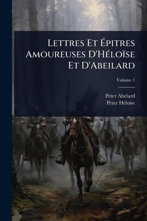 Produktbild: Lettres Et &Atilde;pitres Amoureuses D'H&Atilde;(c)lo&iuml;se Et D'Abeilard