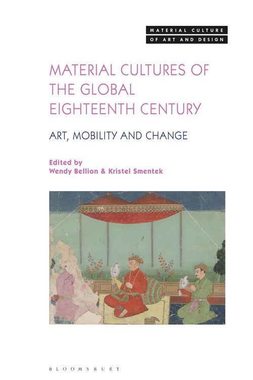 Produktbild: Material Cultures of the Global Eighteenth Century