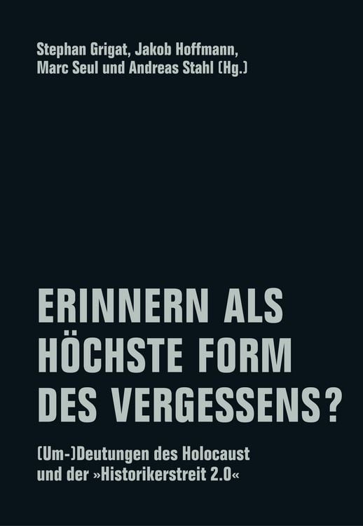Produktbild: Erinnern als h&ouml;chste Form des Vergessens?