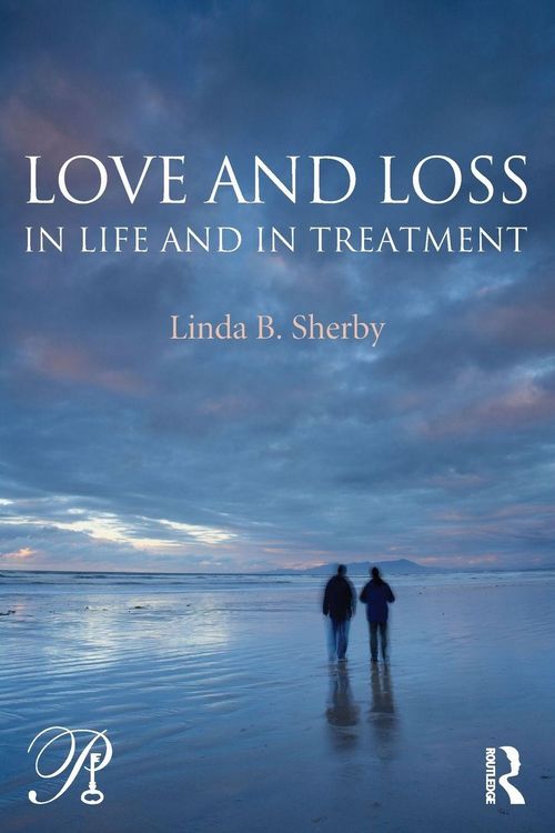 Produktbild: Love and Loss in Life and in Treatment